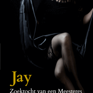 Jay Zoektocht van een Meesteres