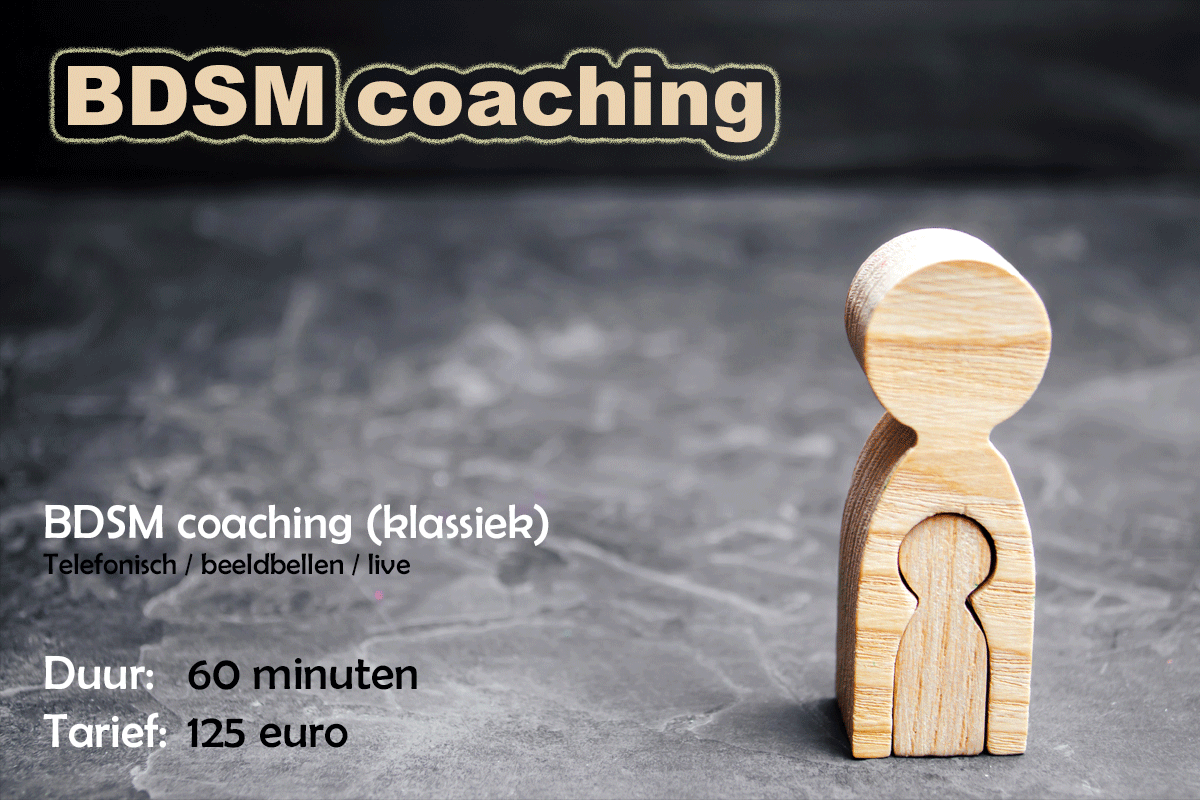 (Klassieke) BDSM coaching 60 minuten